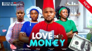 Read more about the article Love or Money (2024) – Nollywood Movie