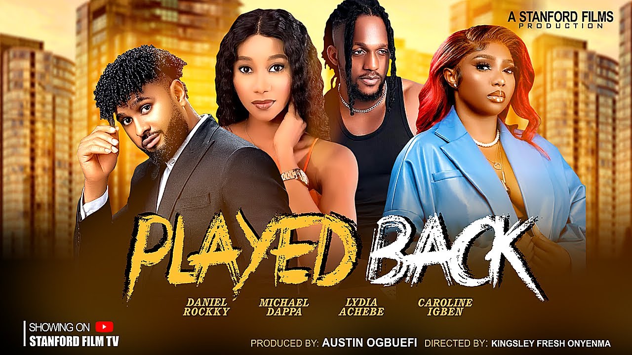 You are currently viewing Played Back (2024) – Nollywood Movie