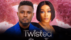 Read more about the article Twisted (2024) – Nollywood Movie