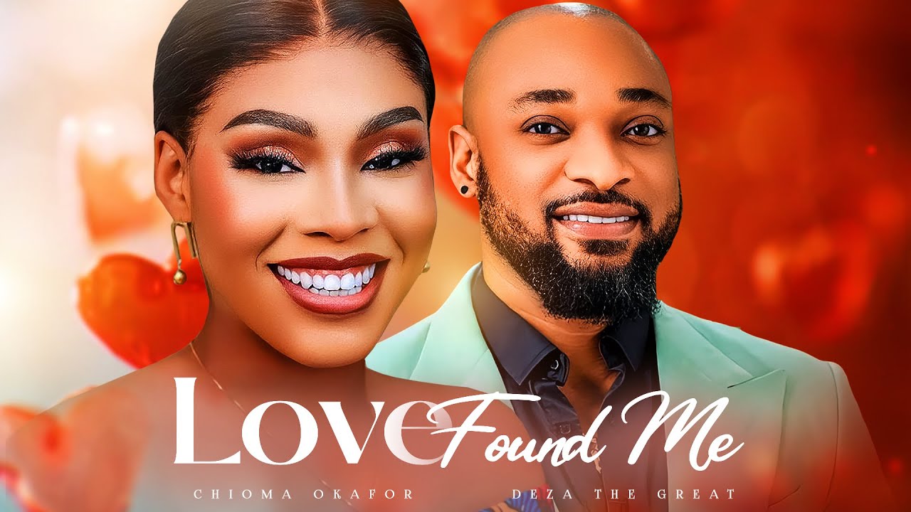 You are currently viewing Love Found Me (2024) – Nollywood Movie