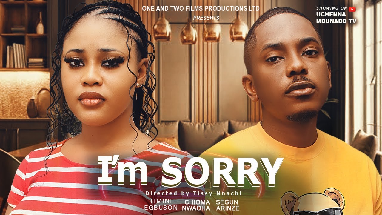 You are currently viewing I am Sorry (2024) – Nollywood Movie