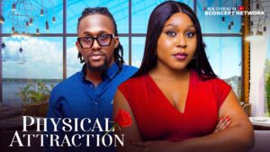 Read more about the article Physical Attraction (2024) – Nollywood Movie