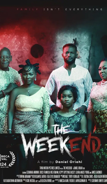 You are currently viewing The Weekend (2024) – Nollywood Movie