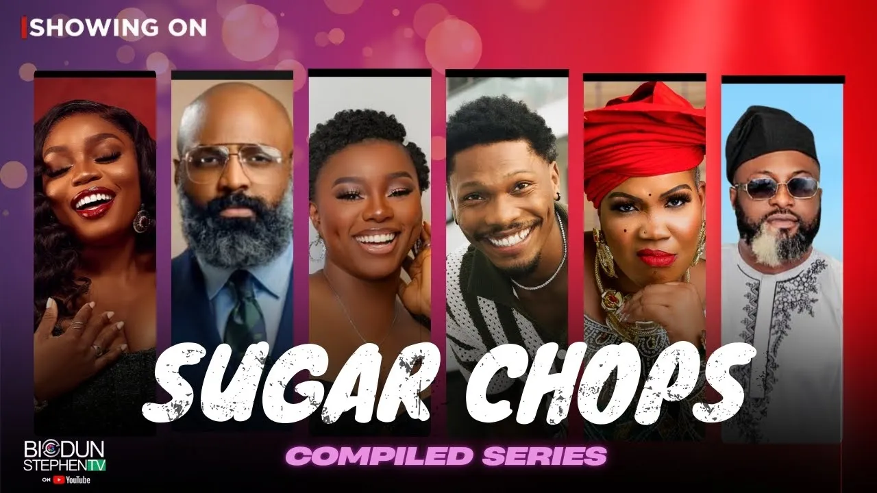 You are currently viewing Sugar Chops (2025) – Nollywood Movie