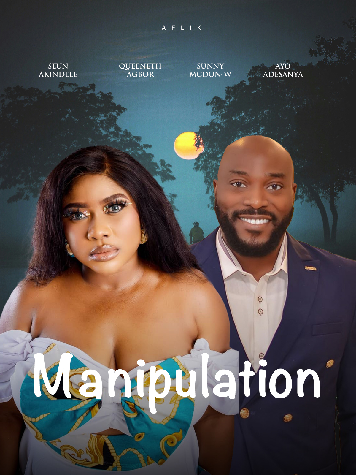 Read more about the article Manipulation (2024) – Nollywood Movie
