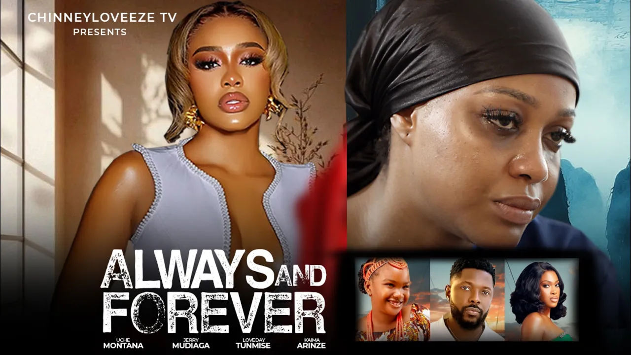 Read more about the article Always and Forever (2025) – Nollywood Movie