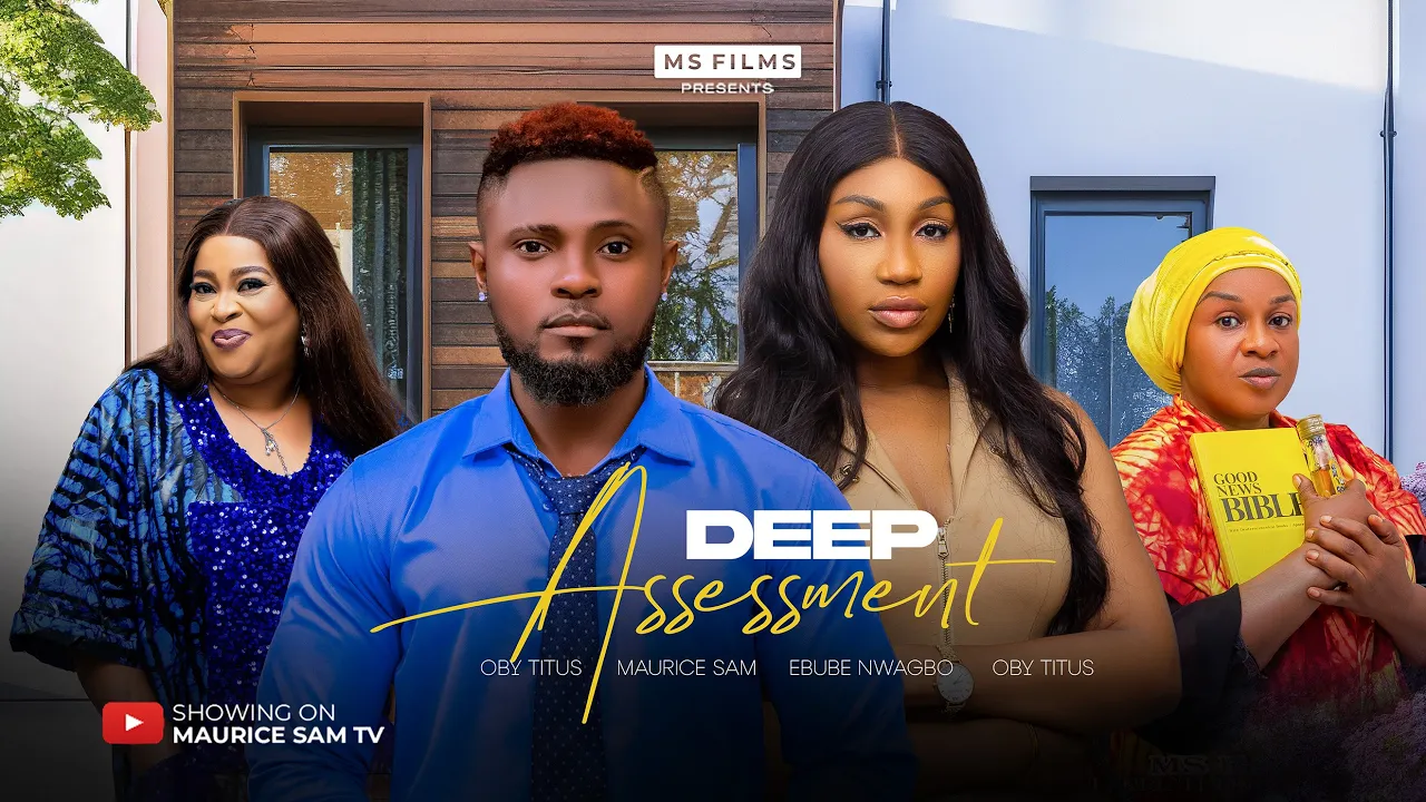 Read more about the article Deep Assessment (2025) – Nollywood Movie
