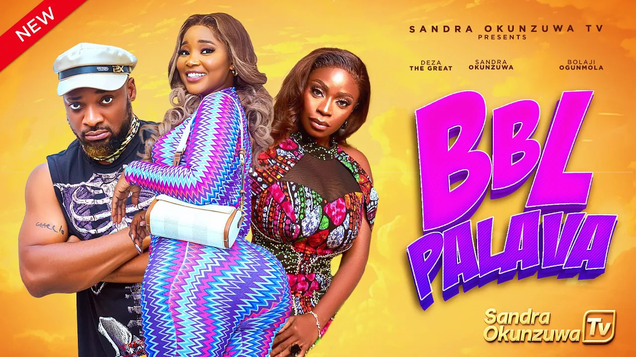 Read more about the article BBL Palava (2025) – Nollywood Movie
