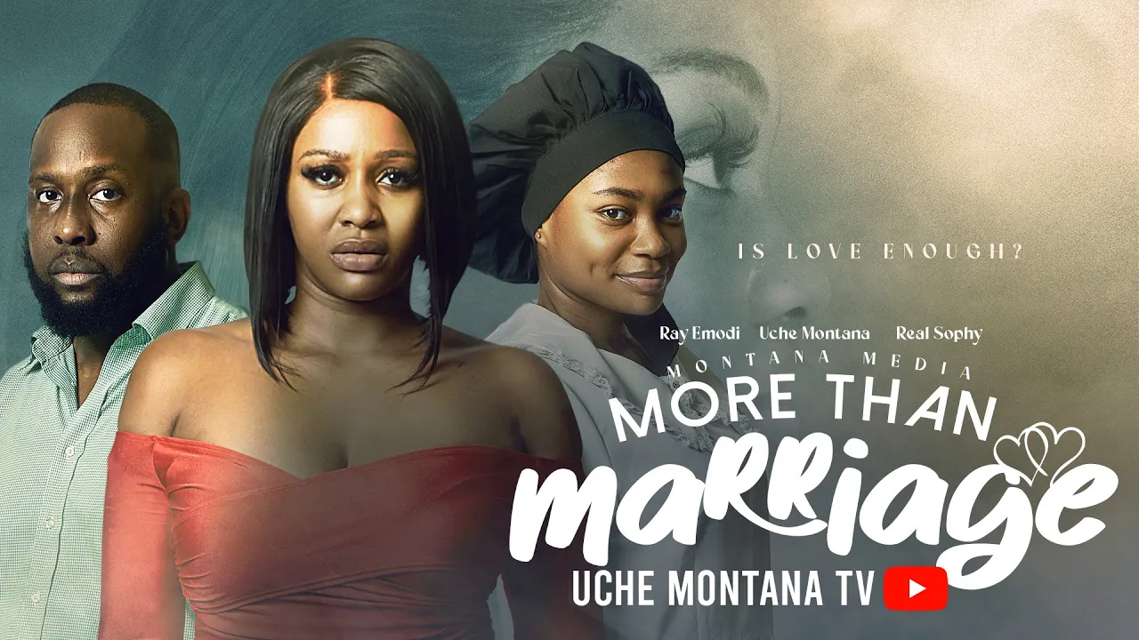Read more about the article More Than Marriage (2025) – Nollywood Movie