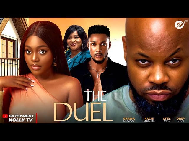 You are currently viewing The Duel (2025) – Nollywood Movie