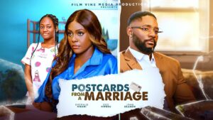 Read more about the article Postcards From A Marriage (2025) – Nollywood Movie