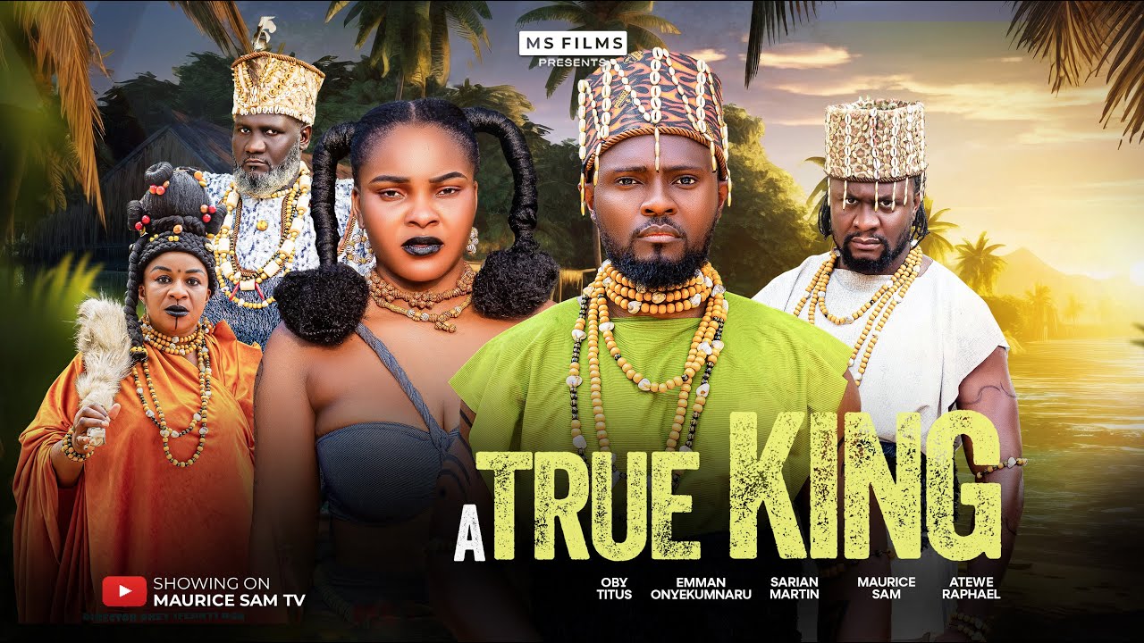 Read more about the article A True King (2025) – Nollywood Movie