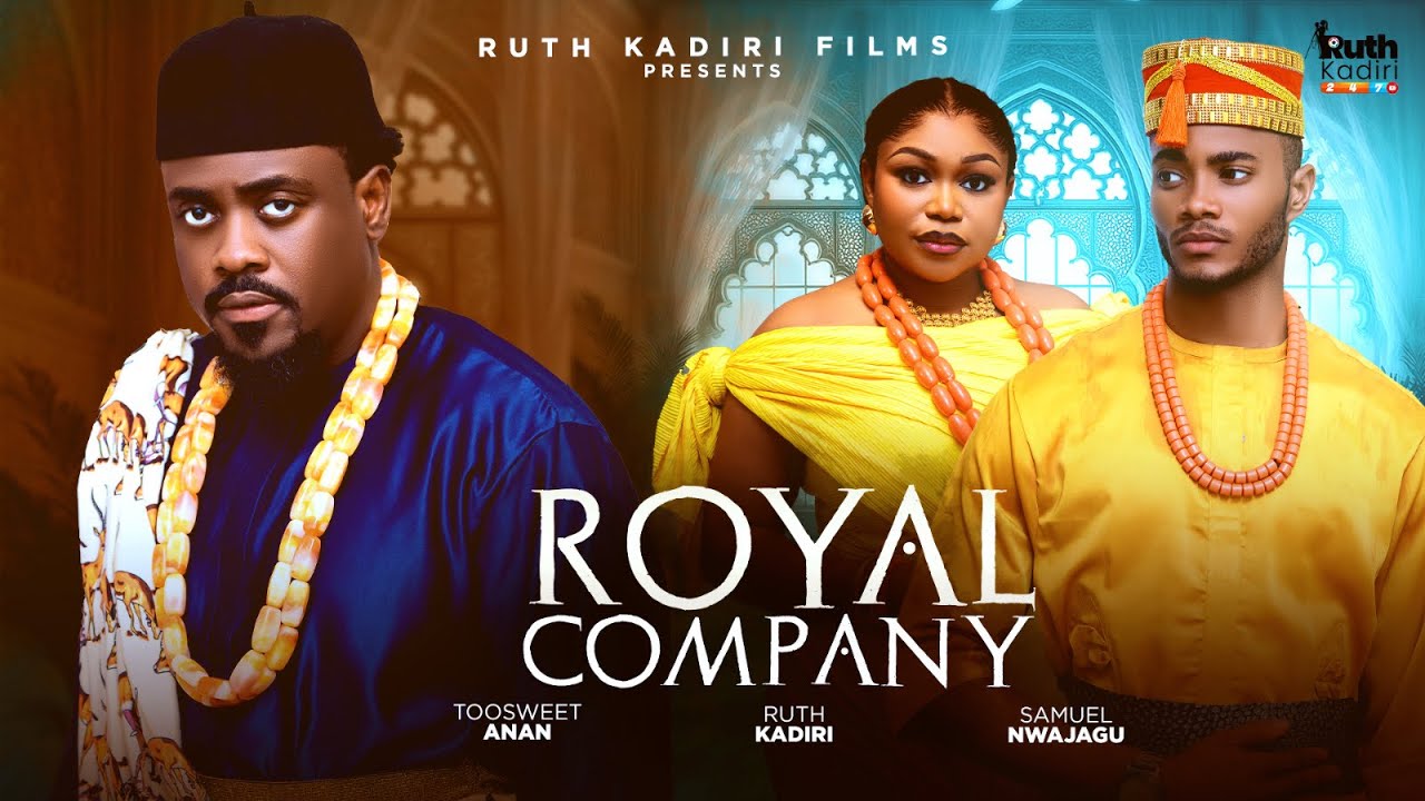 Read more about the article Royal Company (2025) – Nollywood Movie