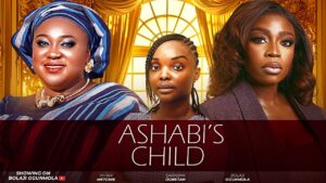 Read more about the article Ashabi’s Child (2025) – Nollywood Movie