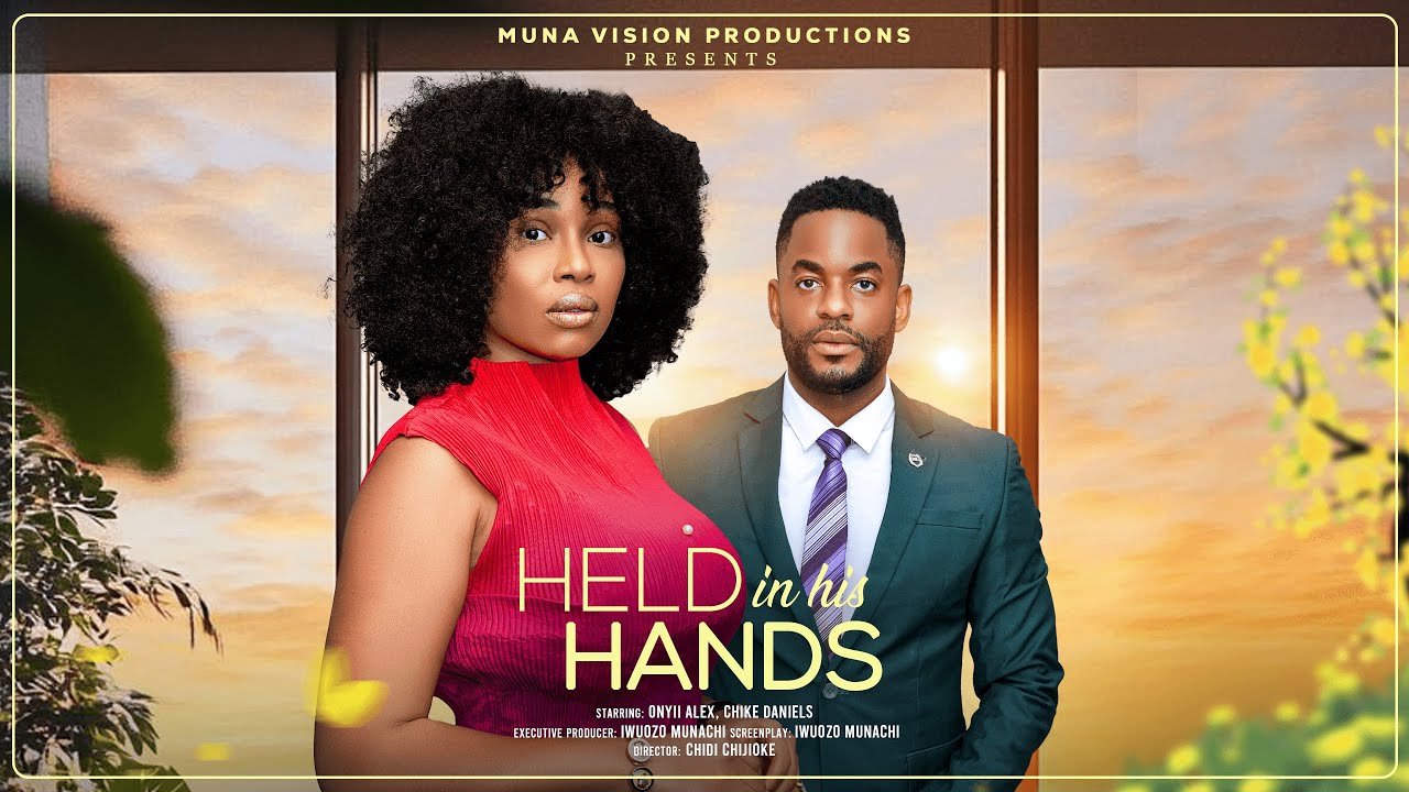 Read more about the article Held in His Hands (2025) – Nollywood Movie