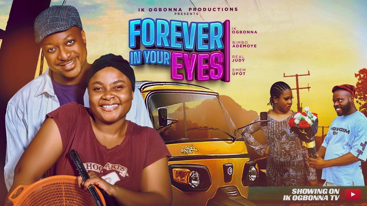 You are currently viewing Forever In Your Eyes (2025) – Nollywood Movie