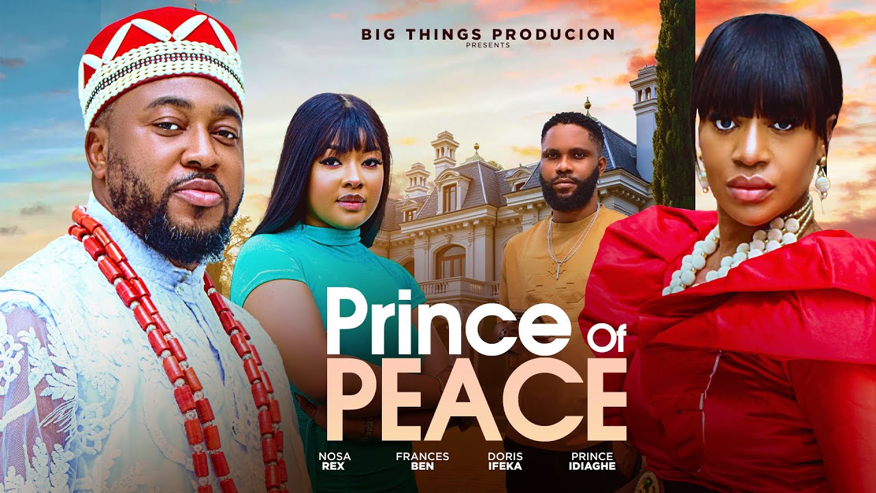 You are currently viewing Prince of Peace (2025) – Nollywood Movie