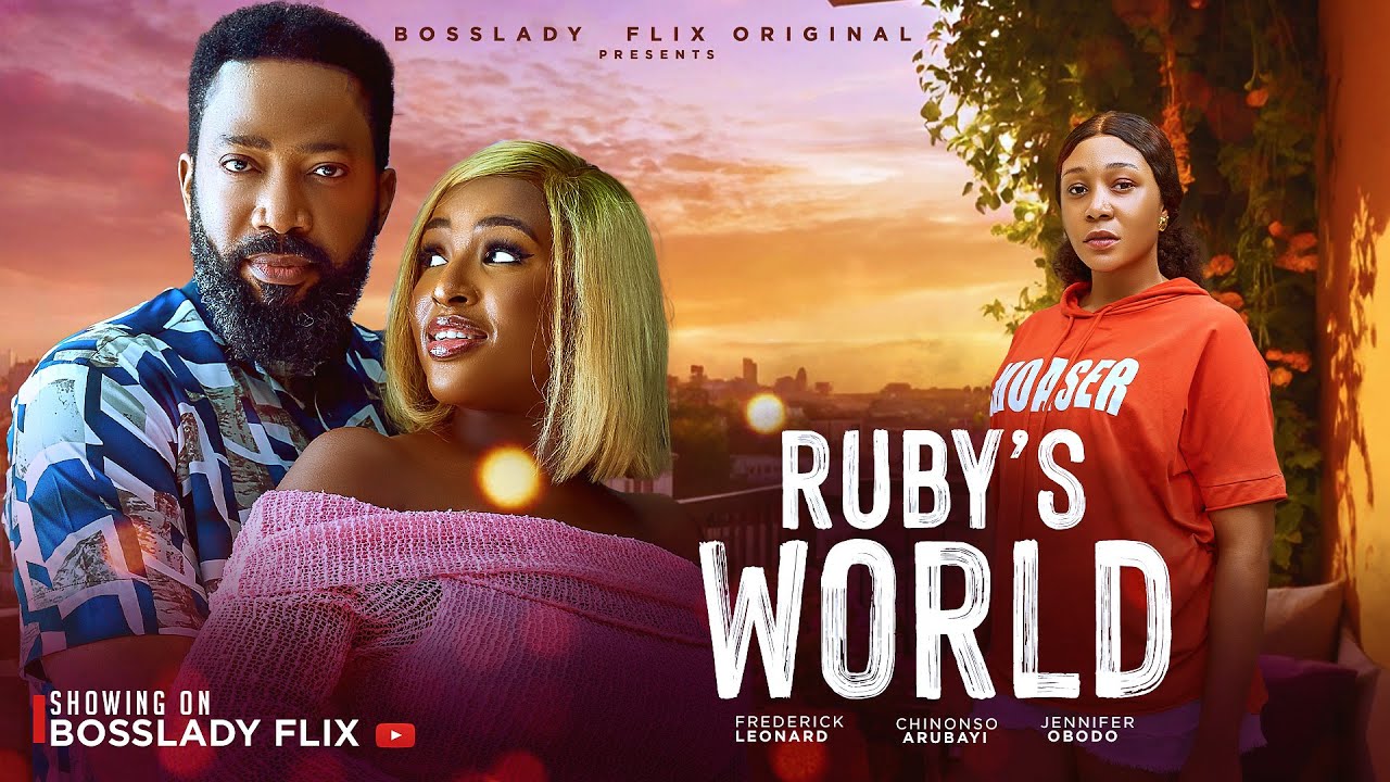 You are currently viewing Ruby’s World (2025) – Nollywood Movie