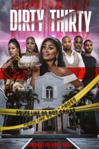 Read more about the article Dirty Thirty (2025)