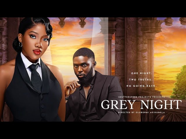 You are currently viewing Grey Night (2025) – Nollywood Movie