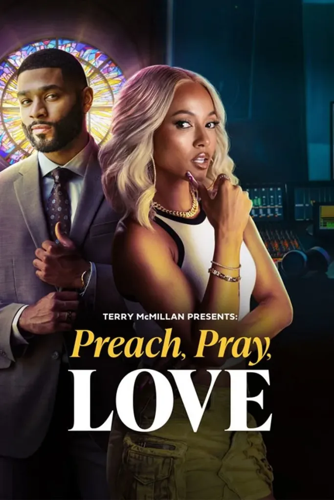 You are currently viewing Terry McMillan Presents Preach Pray Love (2025) Free Download