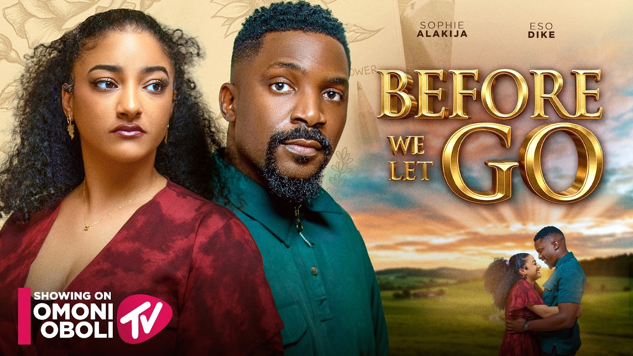 You are currently viewing Before We Let Go (2026) – Nollywood Movie