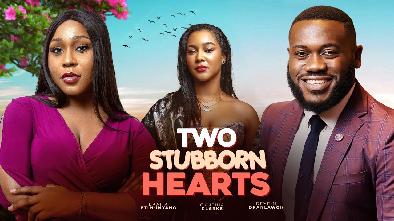 You are currently viewing Two Stubborn Hearts (2026) – Nollywood Movie