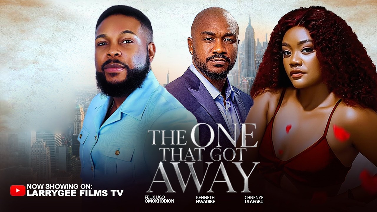 You are currently viewing The One That Got Away (2026) – Nollywood Movie