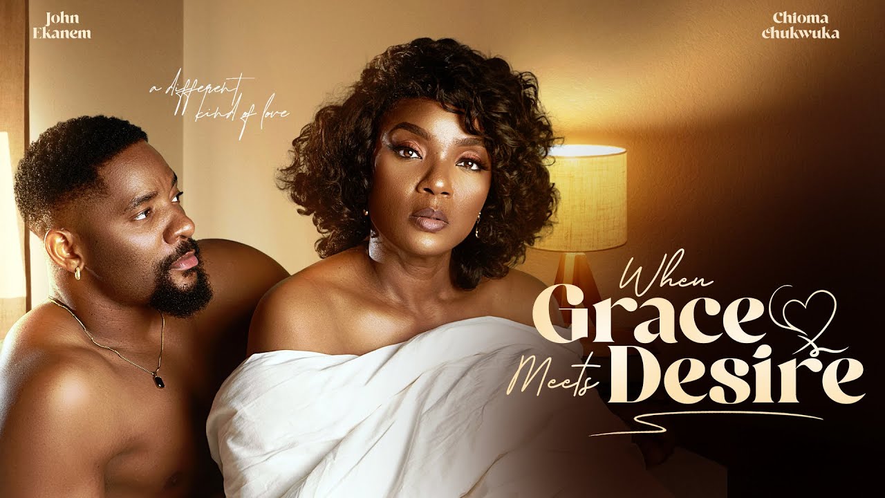 You are currently viewing When Grace Meets Desire (2026) – Nollywood Movie