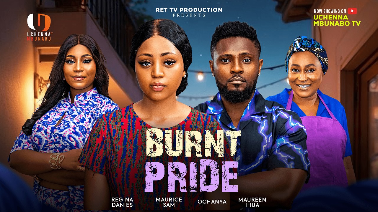 You are currently viewing Burnt Pride (2026) – Nollywood Movie